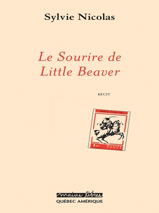 Title details for Le Sourire de Little Beaver by Sylvie Nicolas - Available